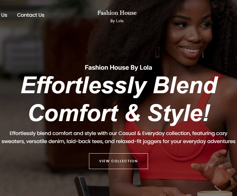 Fashion House by Lola is a modern fashion brand where comfort meets elevated everyday style. We designed and developed their website to reflect that effortless balance clean, refined, and built to showcase collections with clarity and confidence.