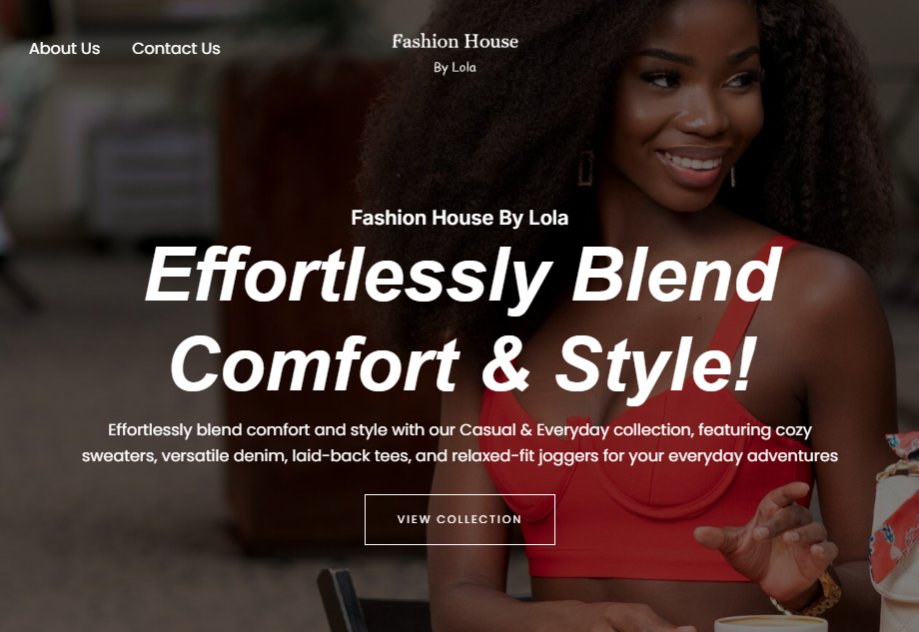 Fashion House by Lola is a modern fashion brand where comfort meets elevated everyday style. We designed and developed their website to reflect that effortless balance clean, refined, and built to showcase collections with clarity and confidence.