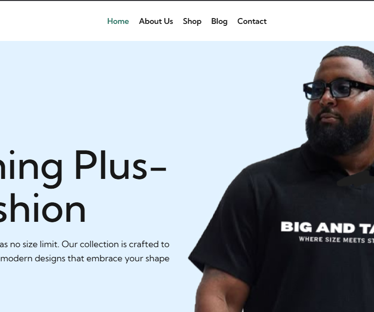 Big & Tall Fashion is a forward-looking fashion ecommerce brand crafted for people who don’t fit into the cookie-cutter sizes of mainstream fashion.
